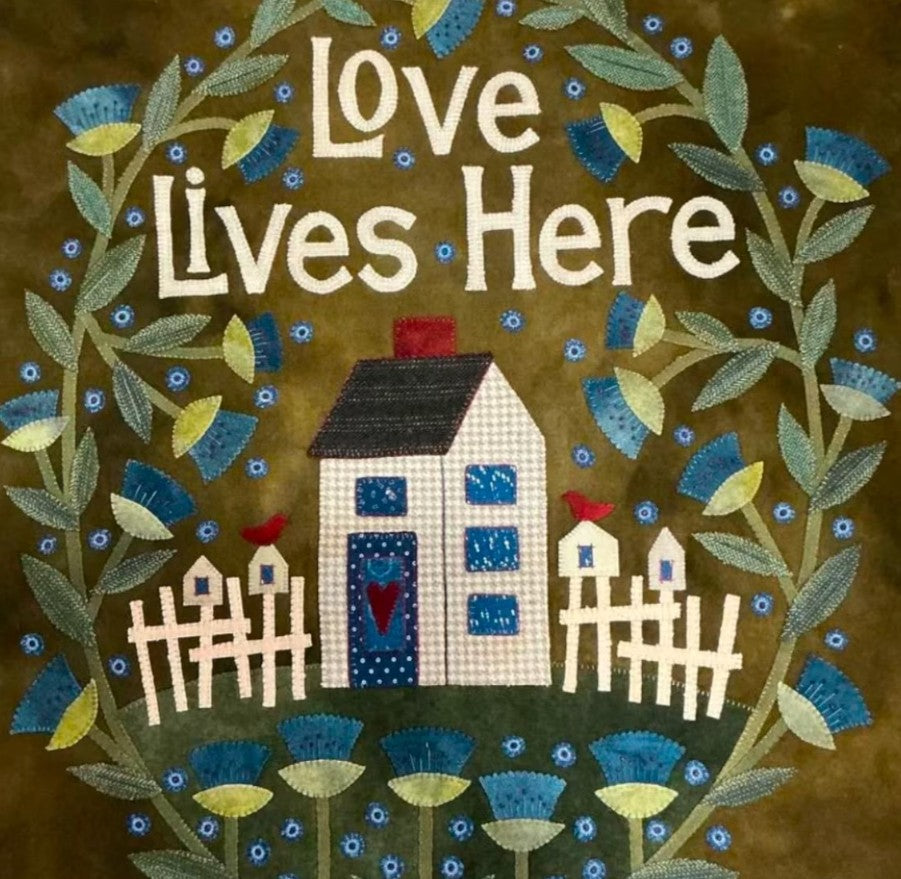 Love Lives Here - Pattern
