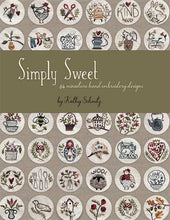 Load image into Gallery viewer, Simply Sweet By Kathy Schmitz