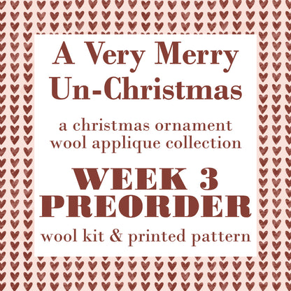VMUC- Wool Kit/Printed Pattern WE'RE ALL MAD Week 3- VERY MERRY UNCHRISTMAS