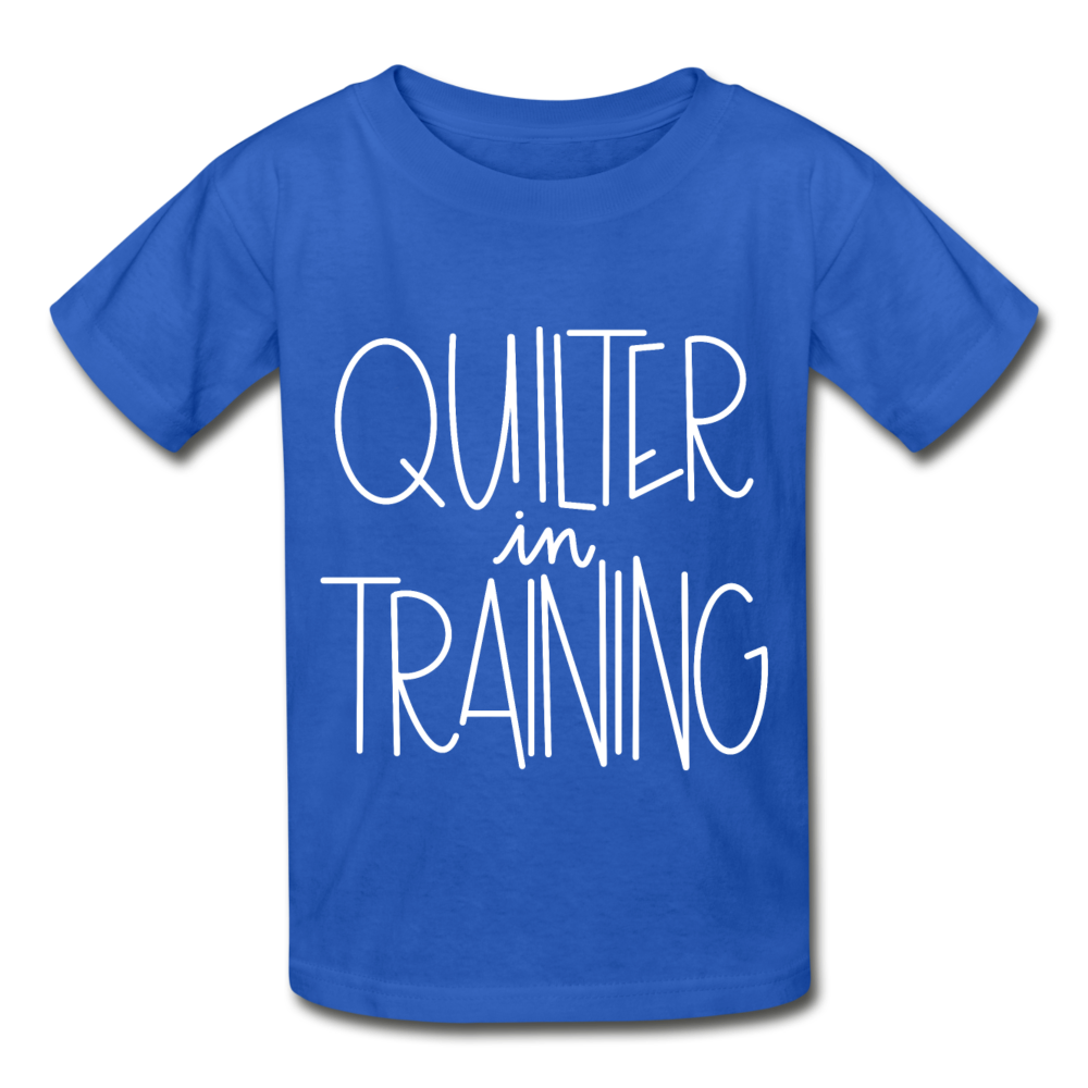 Quilter in Training - Gildan Ultra Cotton Youth T-Shirt - royal blue