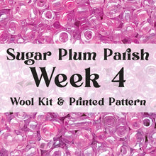 Load image into Gallery viewer, SPP-Wool Kit/Printed Pattern-SWIRLY TWIRLY TREE Week 4-Sugar Plum Parish